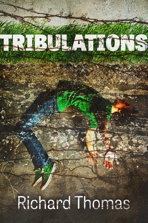 Tribulations by Richard Thomas