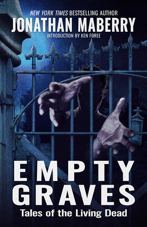 Empty Graves by Jonathan Maberry