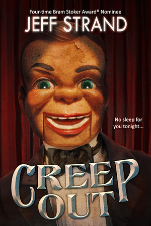 Creep Out by Jeff Strand