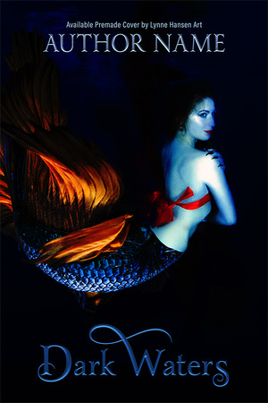 SOLD! Premade Cover - Dark Waters - $150