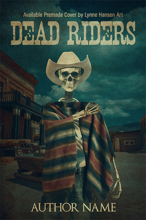 SOLD! Premade Book Cover - Dead Riders - $150