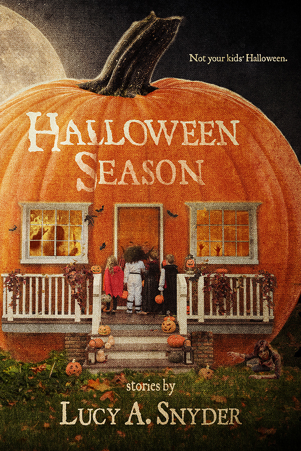 Halloween Season By Lucy A Snyder, Cover by Lynne Hansen Art