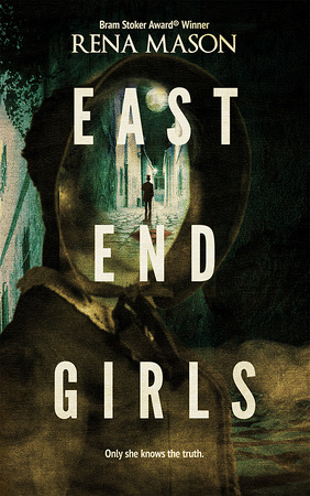 East End Girls by Rena Mason