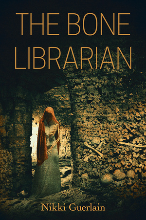 The Bone Librarian by Nikki Guerlain
