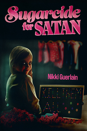 Sugarcide for Satan by Nikki Guerlain