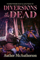 SOLD! Premade Cover - Diversions Of The Dead - $200