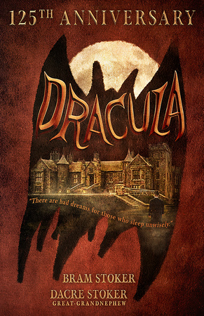 125th Anniversary Edition of Dracula
